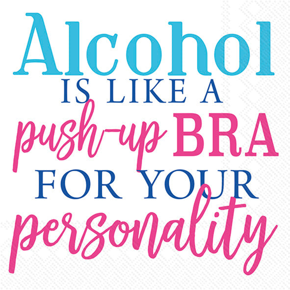 Alcohol is Like a Bra Cocktail Napkins