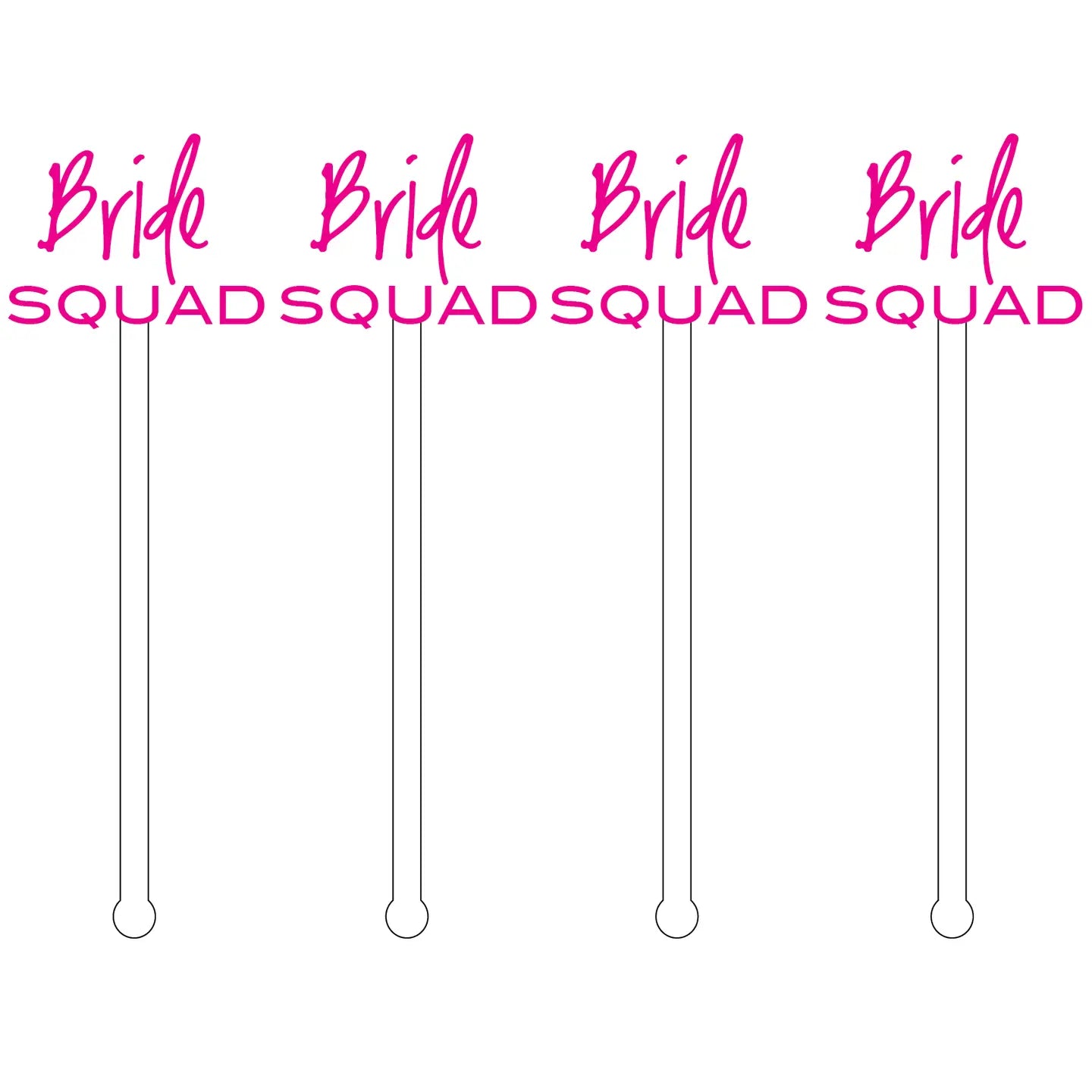 Bride Squad Acrylic Stir Sticks